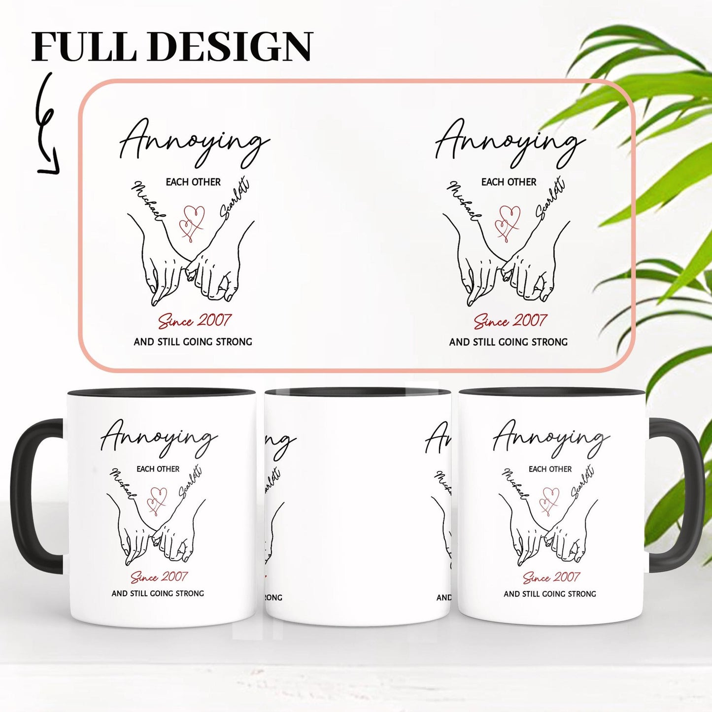 Personalized Annoying Each Other Valentine Mug